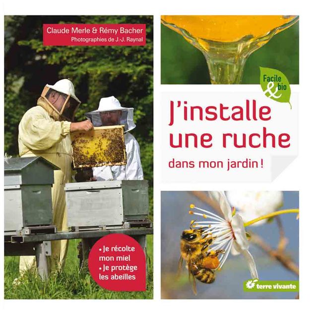 J´INSTALLE UNE RUCHE DANS MON JARDIN