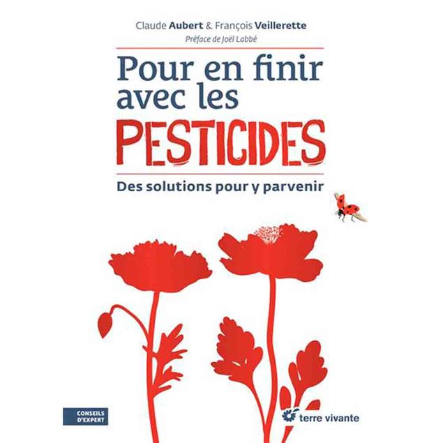 POUR EN FINIR AVEC LES PESTICIDES 