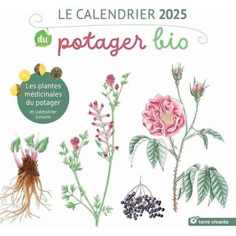 LE CALENDRIER 2025 DU POTAGER BIO - FRUITS ET LEGUMES EXTRAORDINAIRES