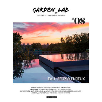 GARDEN LAB N°8 L´EAU : JEUX ET ENJEUX