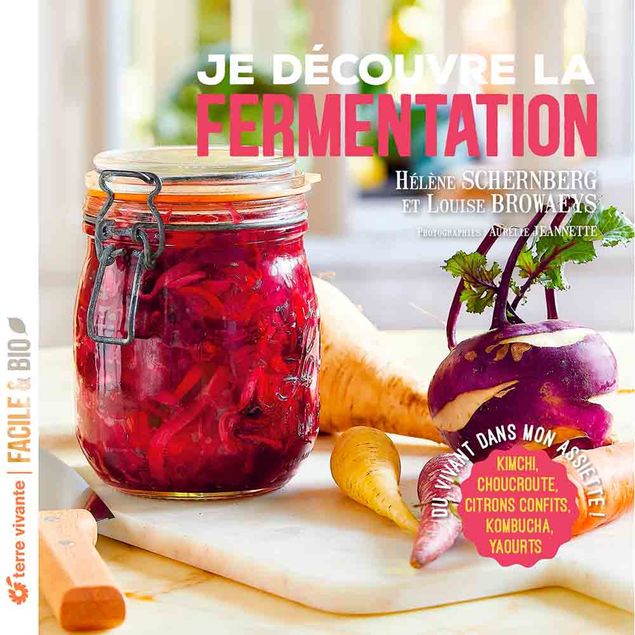 JE DECOUVRE LA FERMENTATION