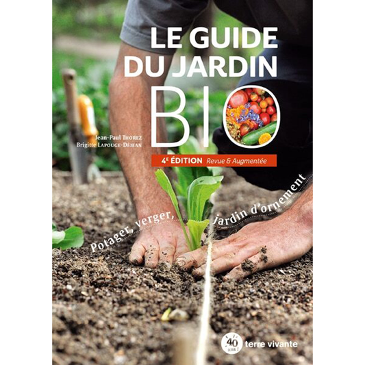 LE GUIDE DU JARDIN BIO