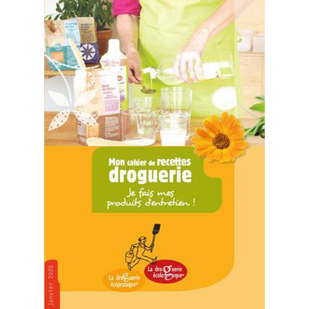 CARNET DE RECETTES DE DROGUERIE TRADITIONNELLE