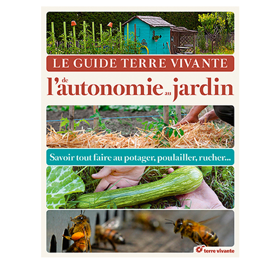 GUIDE TERRE VIVANTE DE L´AUTONOMIE AU JARDIN