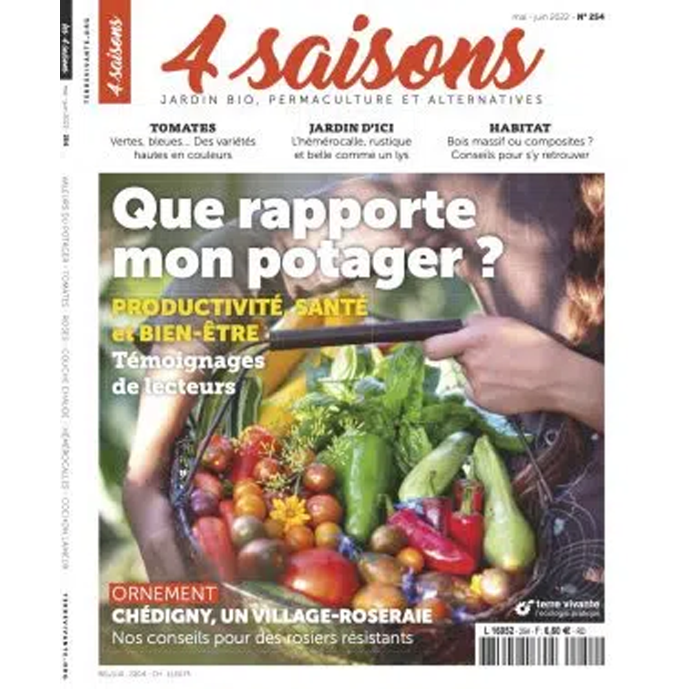 MAGAZINE 4 SAISONS - n254 QUE RAPPORTE MON POTAGER ?