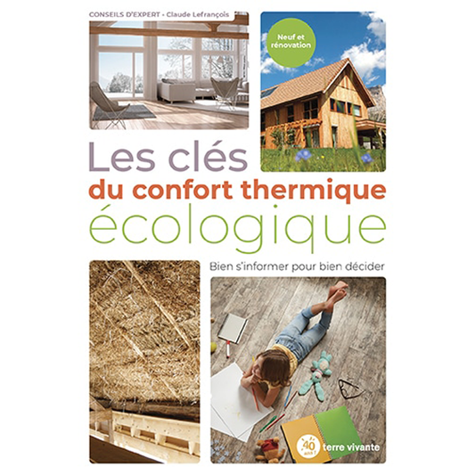 THE KEYS TO ECOLOGICAL THERMAL COMFORT