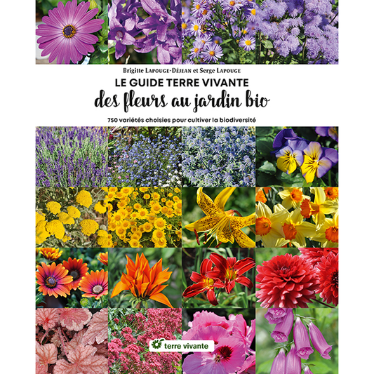 THE LIVING EARTH GUIDE FROM FLOWERS TO THE ORGANIC GARDEN