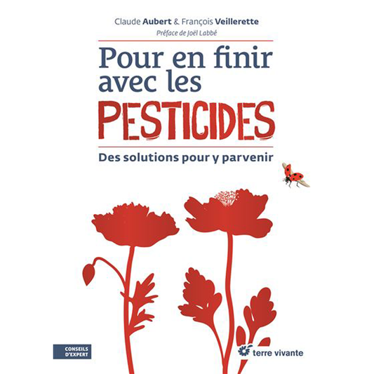 POUR EN FINIR AVEC LES PESTICIDES