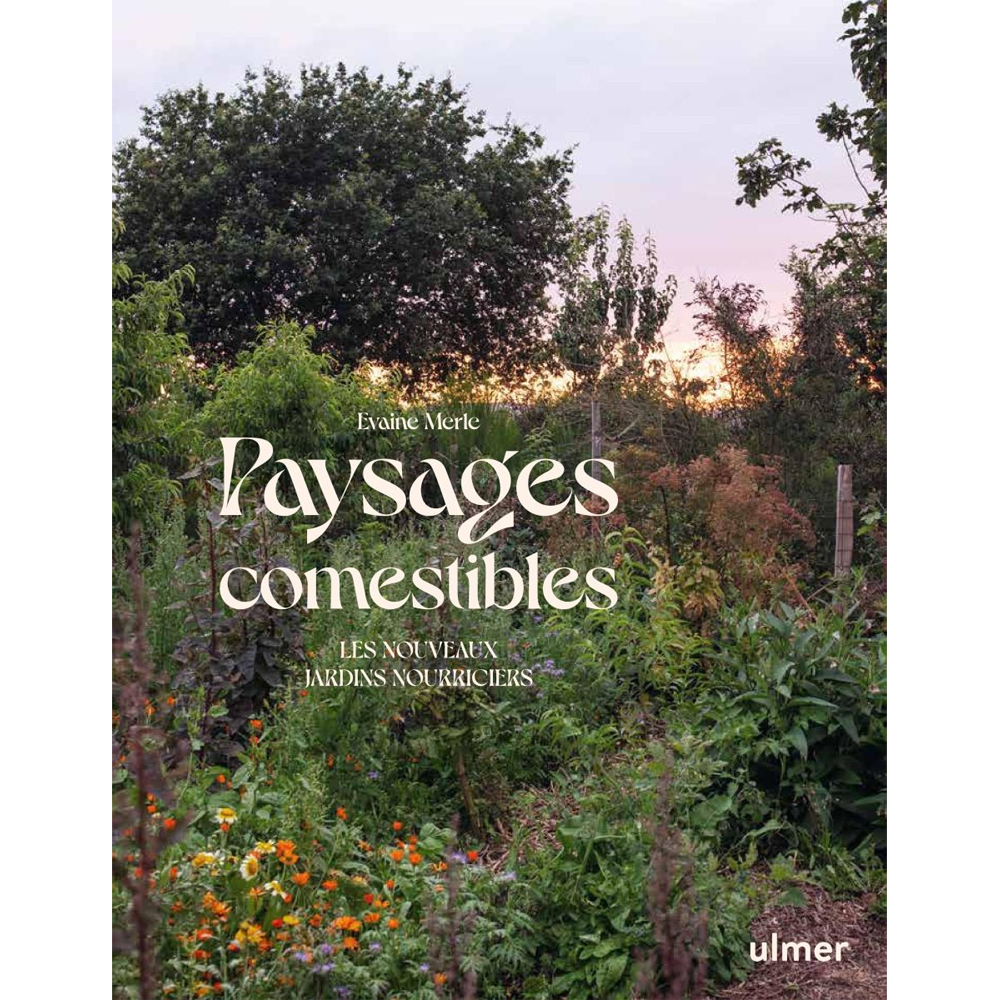 PAYSAGES COMESTIBLES