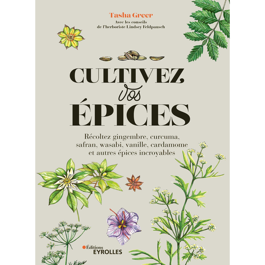 CULTIVEZ VOS EPICES