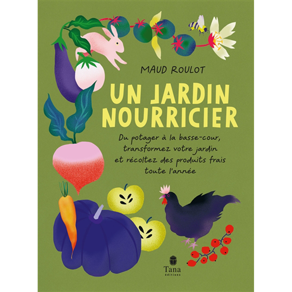 UN JARDIN NOURRICIER