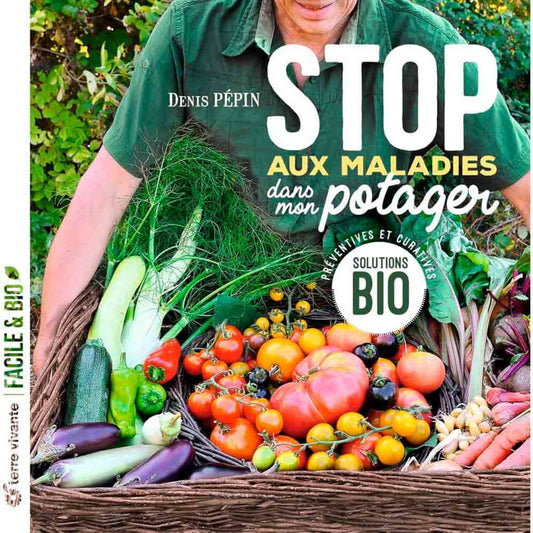 STOP AUX MALADIES DANS MON POTAGER