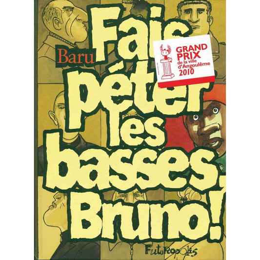 FAIS PETER LES BASSES BRUNO