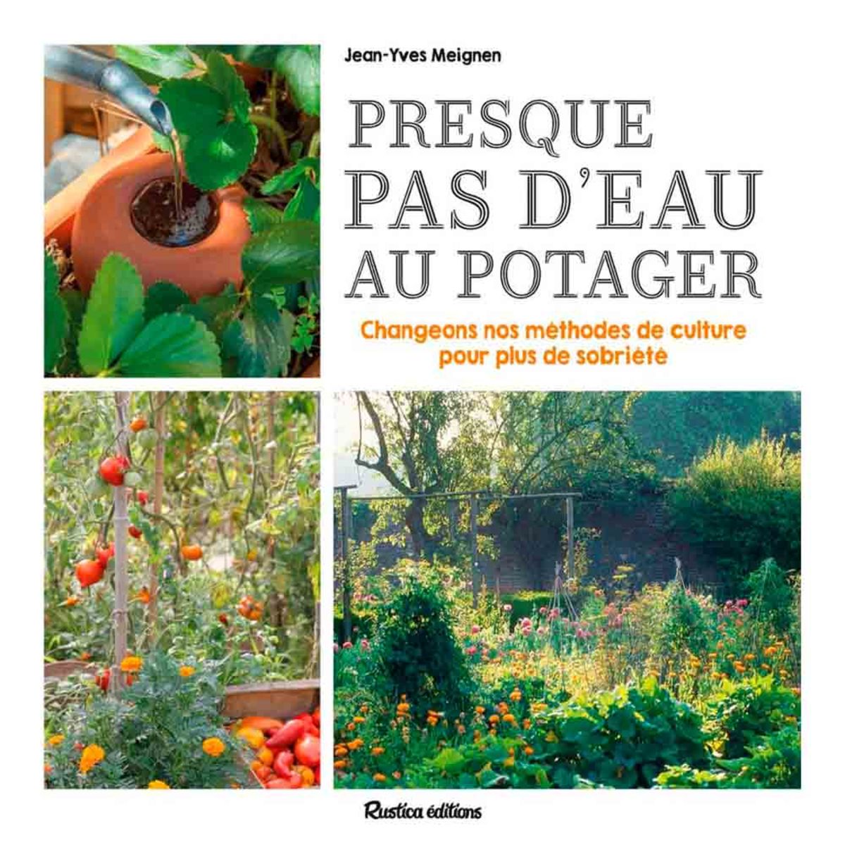 PRESQUE PAS D'EAU AU POTAGER - CHANGEONS NOS METHODES DE CULTURE POUR PLUS DE SOBRIETE